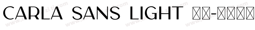 CARLA SANS LIGHT 字体字体转换